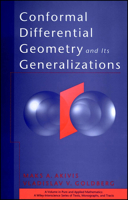 Conformal Differential Geometry and Its Generalizations (Pure and Applied Mathematics: A WileyInterscience Series of Texts, Monographs and Tracts) 0471149586 Book Cover