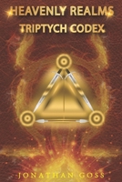 Heavenly Realms: Triptych Codex B08PX94LK1 Book Cover