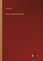 Tales of the Civils Wars 3368140329 Book Cover