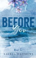 Before You (Reckless Love) B0FMQB14MM Book Cover