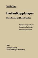 Freilaufkupplungen: Berechnung Und Konstruktion 3642510949 Book Cover