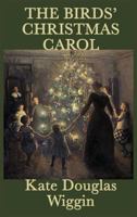 The Birds' Christmas Carol 0590029789 Book Cover