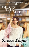 Sky's the Limit 1967290288 Book Cover