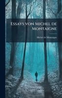 Essays von Michel de Montaigne (German Edition) 1024668029 Book Cover