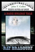 The Christmas Clock: or Time's River of Dust, A Dark Holiday Tale 0743311256 Book Cover