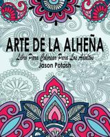 Arte De La Alhena Libro Para Colorear Para Los Adultos 1530001986 Book Cover