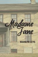 Madame Jane 1491844744 Book Cover