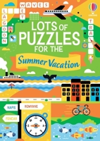 Lots of Puzzles for the Summer Vacation 1806465590 Book Cover