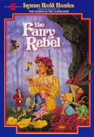 The Fairy Rebel 0380706504 Book Cover