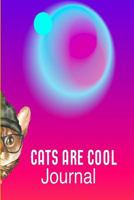 Cats Are Cool: Or So They Want You to Think They Are 1720469377 Book Cover