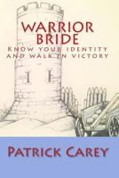 Warrior Bride 1466409401 Book Cover