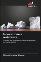 Innovazione e resistenza (Italian Edition) 6208276209 Book Cover