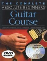The Complete Absolute Beginners Guitar Course [With 2 CDs and Pull-Out Chart and DVD] 0825627966 Book Cover