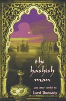 The Hashish Man and Other Stories 0916397459 Book Cover