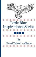 Little Blue Inspirational Series Vol. 4 1492145394 Book Cover