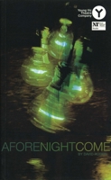 Afore Night Comes (Oberon Modern Plays) 1840022396 Book Cover