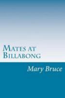 Mates at Billabong 151436784X Book Cover