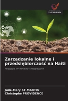 Zarzadzanie lokalne i przedsiebiorczosc na Haiti (Polish Edition) 6208644232 Book Cover