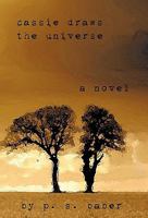 Cassie Draws the Universe 1450243797 Book Cover