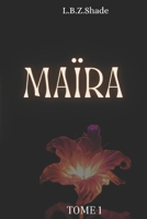 MAÏRA (French Edition) B0H52LWBW4 Book Cover