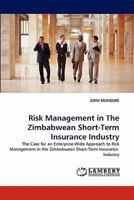 Risk Management in the Zimbabwean Short-Term Insurance Industry 3844305149 Book Cover