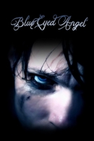 Blue Eyed Angel 1471063801 Book Cover
