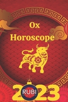 Ox Horoscope 2023 B0BSTYWVJ5 Book Cover