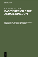 Lepidoptera Noctuiformes. Agaristidae American Genera (Lepidoptera Noctuiformes. Agaristidae, 3) 3112420934 Book Cover