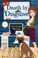 Death by Disguise 0994182252 Book Cover