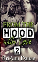 From The Hood With Love 2 B0915BL7WF Book Cover