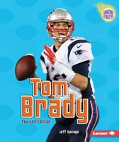 Tom Brady (Amazing Athletes) 0822529564 Book Cover