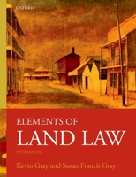 Elements of Land Law 0199219729 Book Cover