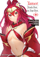 Tamer Volume 2 : Trash-Tier to Top-Tier 1642735507 Book Cover