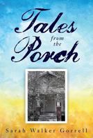 Tales from the Porch 197952498X Book Cover