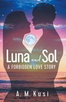 Luna and Sol 194978102X Book Cover