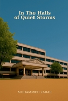 In The Halls of Quiet Storms B0F7Q8WCF7 Book Cover