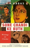 Sone Chandi Ke Buth: Writings on Cinema 0670095931 Book Cover