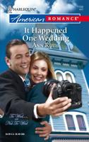 It Happened One Wedding 037375163X Book Cover