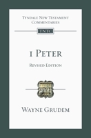 1 Peter (revised edition): An Introduction And Commentary 1789743052 Book Cover