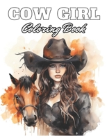 Cow Girl Coloring Book: 100+ Coloring Pages for Relaxation and Stress Relief B0CSBHQCFQ Book Cover