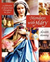 Mondays with Mary 0983180075 Book Cover