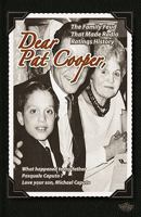 DEAR PAT COOPER: What happened to my father Pasquale Caputo? 0615318770 Book Cover