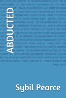 ABDUCTED 109393218X Book Cover