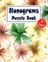 Nonograms Puzzle Book For Beginner: Nonograms Book Logic Pic Griddler Games Japanese Puzzles Picross Games Logic Grid Puzzles Hanjie Puzzle Books Logic Puzzles Book Gift for Beginners B08FVYNS5F Book Cover