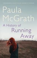 A History of Running Away 1473641756 Book Cover