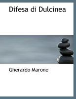 Difesa di Dulcinea 1115679031 Book Cover