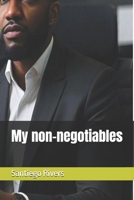 My non-negotiables B0DPW8W4MG Book Cover