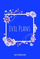 Evil Plans: a5 notebook, dotted, dot grid 120 pages 1670858545 Book Cover