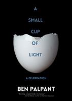 A Small Cup of Light: a drink in the desert 0996038922 Book Cover