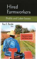 Hired Farmworkers 1607412322 Book Cover